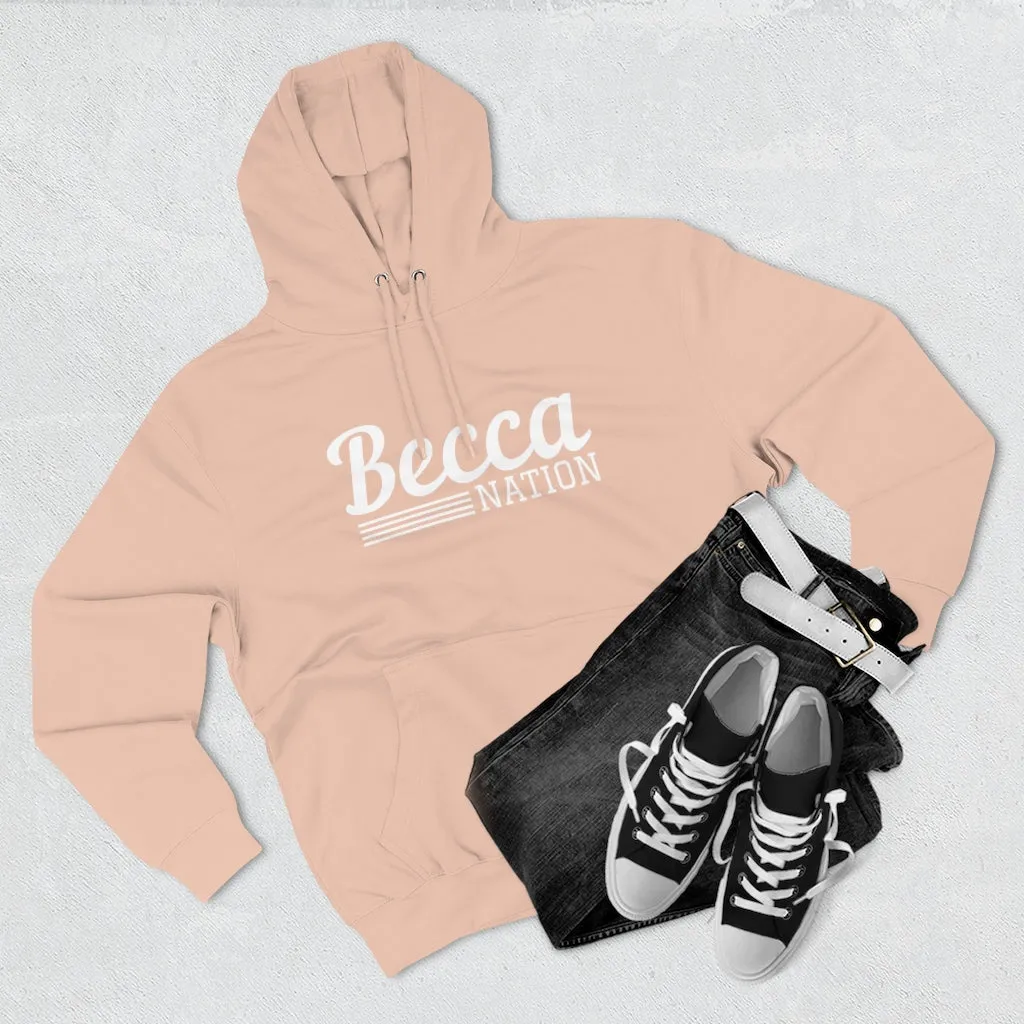 Becca Nation Hoodie