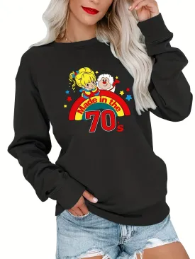 "70's" Letter and Rainbow Cartoon Print Long Sleeve Crew Neck Medium Stretch Pullover Sweatshirt, Casual Tops For Fall & Winter, Women's Clothing